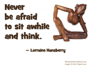 Lorraine Hansberry Quote - © Jone Johnson Lewis, adapted from an ...