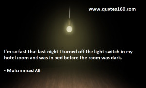 Muhammad Ali Great Quotes & Famous Quotes