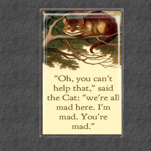Cheshire Cat Mad Quote Luggage Tag Luggage Bag ID Tag