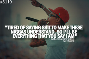 kushandwizdom quotes wiz khalifa Wiz Khalifa quotes
