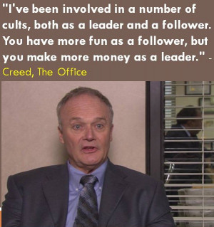 Quotes From The Office Make Me Laugh This Was My Favorite Creed Quote