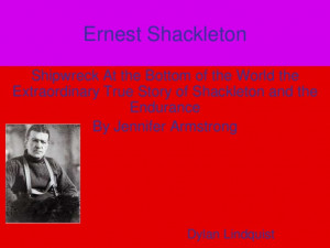 Ernest Shackleton Courage Project