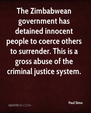 The Zimbabwean government has detained innocent people to coerce ...