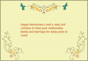 Happy Anniversary x and y, may God continue to bless your relationship ...