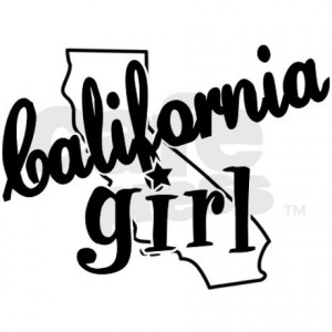 california_girl_bumper_sticker.jpg?color=White&height=460&width=460 ...