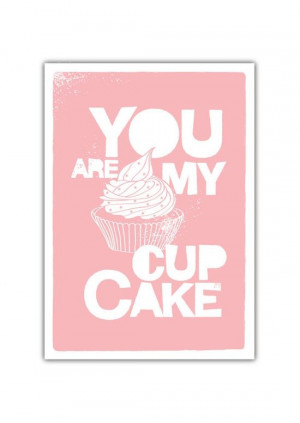 BUY 2 Get 1 Free - You are my Cupcake Quote Typography Personalized ...