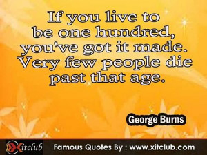 Most Famous #quotes By George Burns #sayings #quotations