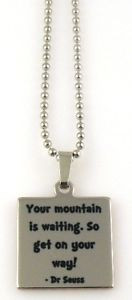 Your-Mountain-is-waiting-So-get-on-your-way-Dr-Seuss-Quote-Pendant ...