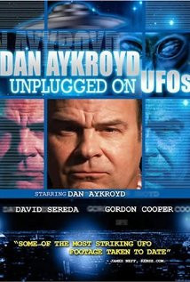 Dan Aykroyd Unplugged on UFOs (2005) Poster