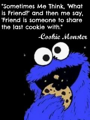 The Muppets Quote From Cookie Monster