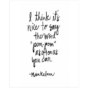 Pom-Pom Quote Print