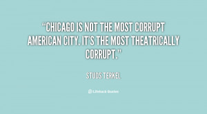 ... historian and Pulitzer Prize-winning author Studs Terkel (1912-2008