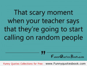 The Scary moment in Classroom