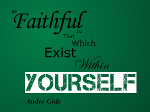 Andre Gide Quote by Debonair-Arts