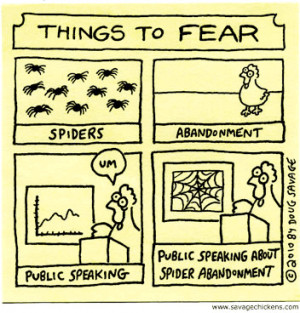 Things to Fear ~ Public Speaking, Spiders and Abandonment © Doug ...