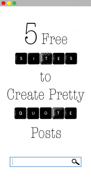 free sites to spice up your boring quote posts