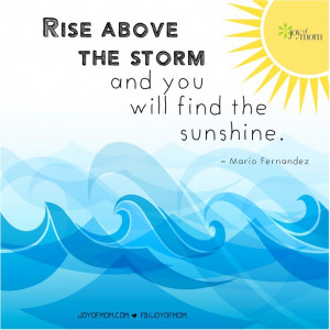 Rise Above the Storm
