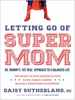 Letting Go Of A Relationship Quotes Letting go of super mom