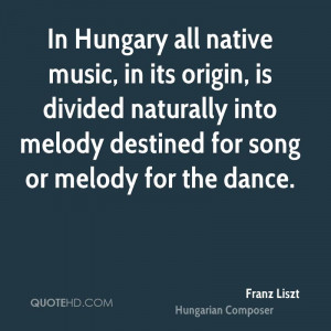 In Hungary all native music, in its origin, is divided naturally into ...