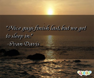related pictures nice guys finish last quotes
