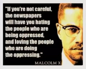 Malcolm X Quote