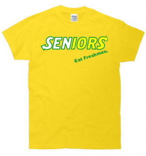 Seniors Eat Freshman Funny T-Shirt