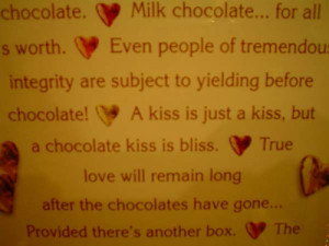 ... some cute chocolate related quotes, don’t forget to read through it