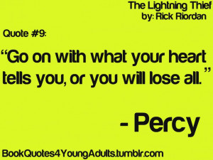 ... Lose All.* - Rick Riordan/Percy Jackson, The Lightning Thief #Quotes