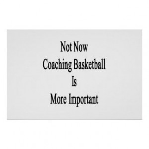 Basketball Coach Posters & Prints