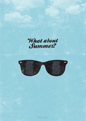 Summer quotes and sayings sunglasses short cute
