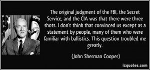 More John Sherman Cooper Quotes