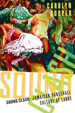 Start by marking “Sound Clash: Jamaican Dancehall Culture at Large ...