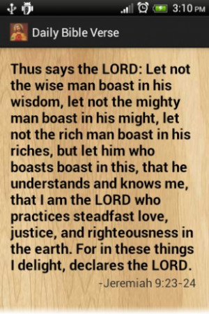 ... bible verses daily our app shows you just one bible verse daily