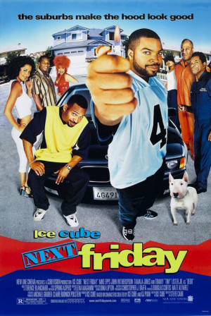 The Friday Trilogy Review: Friday, Next Friday, Friday After Next