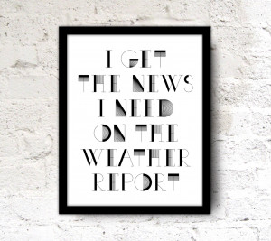Dudes Be Like Quotes 8x10 song quote print wall