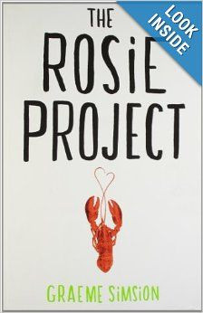 The Rosie Project: Graeme Simsion: 9780718178130: Amazon.com: Books ...