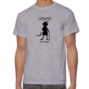 Shop • Chimpin' ain't easy (Pimpin') shirt