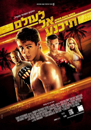 NEVER BACK DOWN : Kendalikan Emosi Bertarung Demi Harga Diri
