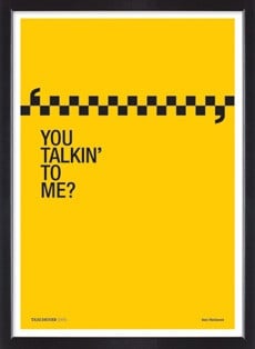 Taxi Driver film quote limited edition silkscreen poster