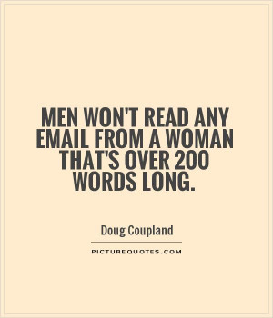 ... Quotes Reading Quotes Men Quotes Email Quotes Doug Coupland Quotes