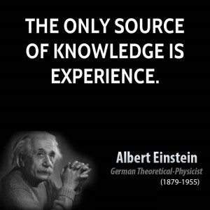 Einstein Knowledge Quotes The Only Source Of Knowledge Is Experience