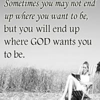 Where God Wants You to Be Quote