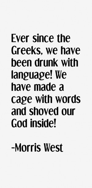 Morris West Quotes & Sayings
