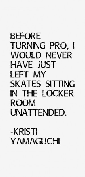 Kristi Yamaguchi Quotes & Sayings