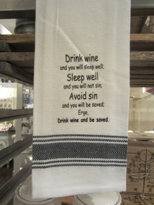 drink wine $ 8 95 drink wine and you will sleep well sleep well and ...