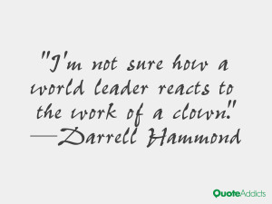 DARRELL HAMMOND QUOTES