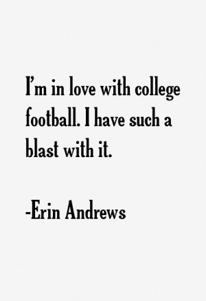 Erin Andrews Quotes amp Sayings
