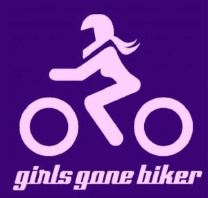 Girl gone biker, biker chick, sportbike, motorcycle, quote