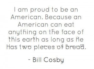Source: http://www.brainyquote.com/quotes/authors/b/bill_cosby.html