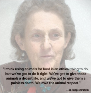 Wise words from Dr. Grandin on the treatment of animals. At Bunzl, we ...